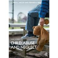 Child Abuse and Neglect by Monica L. McCoy; Stefanie M. Keen, 9780367404871