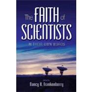 The Faith of Scientists by Frankenberry, Nancy K., 9780691134871