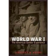 World War I by Keene, Jennifer D., 9780803234871