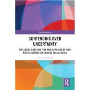 Contending Over Uncertainty by Xiaoxiao Cheng, 9781003734871