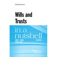 Wills and Trusts in a Nutshell by MENNELL, Robert L.; Burr, Sherri L., 9781634604871