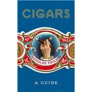 Cigars A Guide by Foulkes, Nicholas, 9781848094871