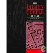 Dilmun Temple At Saar: Bahrain and its Archaeological Inheritance by Crawford, 9780710304872