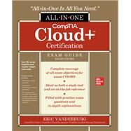 CompTIA Cloud+ Certification All-in-One Exam Guide (Exam CV0-003) by Vanderburg, Eric, 9781264264872