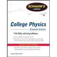 Schaum's Outline of College Physics, 11th Edition by Bueche, Frederick; Hecht, Eugene, 9780071754873