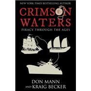 Crimson Waters by Mann, Don; Becker, Kraig, 9781510754874