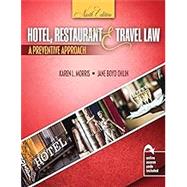 Hotel Restaurant and Travel Law w/KHP 180 days by Morris, Karen; Ohlin, Jane; Sliger, Sten, 9781792464874