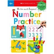Write-And-Repeat Number Practice: Scholastic Early Learners (Write-and-Repeat) by Unknown, 9781338894875