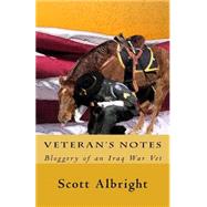 Veteran's Notes by Albright, Scott; Albright, Rick; Independent Newspaper, 9781480294875