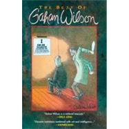 The Best Of Gahan Wilson by Wilson, Gahan; Fenner, Cathy; Fenner, Arnie, 9781887424875