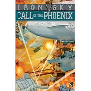 Call of the Phoenix by Woolf, Alex, 9781910184875