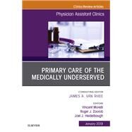 Primary Care of the Medically Underserved, an Issue of Physician Assistant Clinics by Morelli, Vincent; Zoorob, Roger; Heidelbaugh, Joel J., 9780323654876