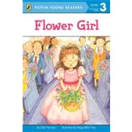 Exp Flower Girl by Herman, Gail; Billin-Frye, Paige, 9780448494876