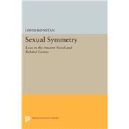 Sexual Symmetry by Konstan, David, 9780691634876