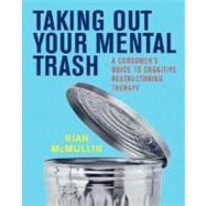 Taking Out Your Mental Trash PA by Mcmullin,Rian E., 9780393704877