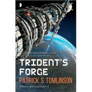 Trident's Forge by Tomlinson, Patrick S., 9780857664877