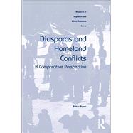 Diasporas and Homeland Conflicts: A Comparative Perspective by Baser,Bahar, 9781138104877