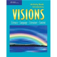 Visions Intro: Activity Book by Makishi, Cynthia; Newman, Christy M., 9781413014877
