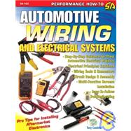 Automotive Wiring and Electrical Systems by Candela, Tony, 9781932494877