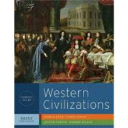 Western Civilizations: Their History and Their Culture (Brief Third Edition) (One-Volume) by COLE,JOSHUA, 9780393934878