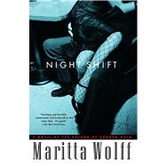 Night Shift by Wolff, Maritta, 9780743254878