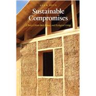 Sustainable Compromises by Boye, Alan, 9780803264878
