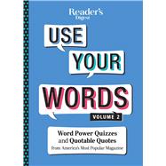 Reader's Digest Use Your Words by Reader's Digest Association, 9781621454878