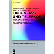 Tintenfass Und Teleskop by Albrecht, Andrea; Cordibella, Giovanna; Remmert, Volker R., 9783110314878