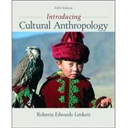 Introducing Cultural Anthropology by Lenkeit, Roberta, 9780078034879