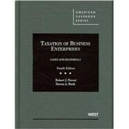Taxation of Business Enterprises, Cases and Materials, 4th by Peroni, Robert J.; Bank, Steven A., 9780314194879