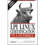 LPI Linux Certification - In a Nutshell by Stanger, James, 9780596804879