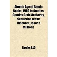 Atomic Age of Comic Books,,9781158744879