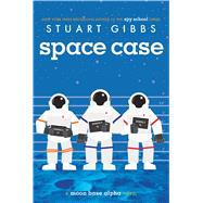 Space Case by Gibbs, Stuart, 9781442494879