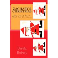 Zachary's Christmas by Rubery, Ursula, 9781493504879