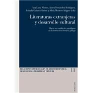 Literaturas extranjeras y desarrollo cultural by Alonso, Ana Luna; Fernndez Rodrguez, urea; Santos, Iolanda Galanes, 9783034314879