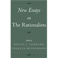 New Essays on the Rationalists by Gennaro, Rocco J.; Huenemann, Charles, 9780195124880
