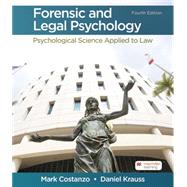 Forensic and Legal Psychology by Mark Costanzo, 9781319244880