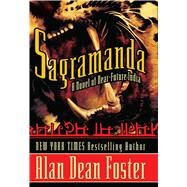 Sagramanda by Foster, Alan Dean, 9781591024880