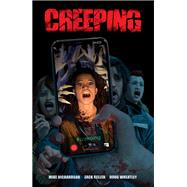 Creeping by Richardson, Mike; Keller, Zack; Wheatley, Doug, 9781506724881
