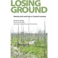Losing Ground by Burley, David M., 9781604734881