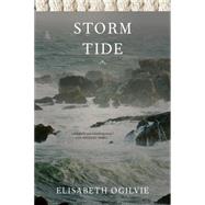 Storm Tide by Ogilvie, Elisabeth, 9781608934881