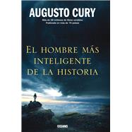 El hombre ms inteligente de la historia by Cury, Augusto, 9786075274881
