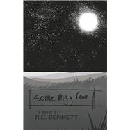 some may roam by Bennett, R.C., 9798350974881