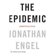 The Epidemic by Engel, Jonathan, 9780061144882