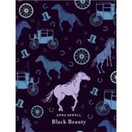 Black Beauty by Sewell, Anna; Rosoff, Meg; Terrazzini, Daniela Jaglenka, 9780141334882
