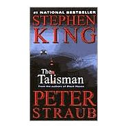 The Talisman by King, Stephen; Straub, Peter, 9780345444882