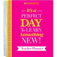 Teacher Inspiration Planner by Scholastic Teaching Resources; Scholastic, 9781338104882