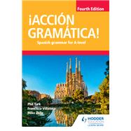Accin Gramtica! Fourth Edition by Phil Turk; Mike Zollo; Francisco Villatoro, 9781510434882
