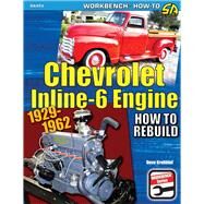 Chevrolet Inline-6 Engine 1929-1962 by Krehbiel, Deve, 9781613254882
