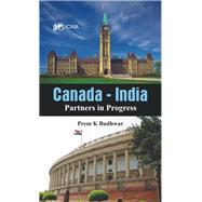 Canada-India Partners in Progress by Budhwar, Prem K., 9789384464882